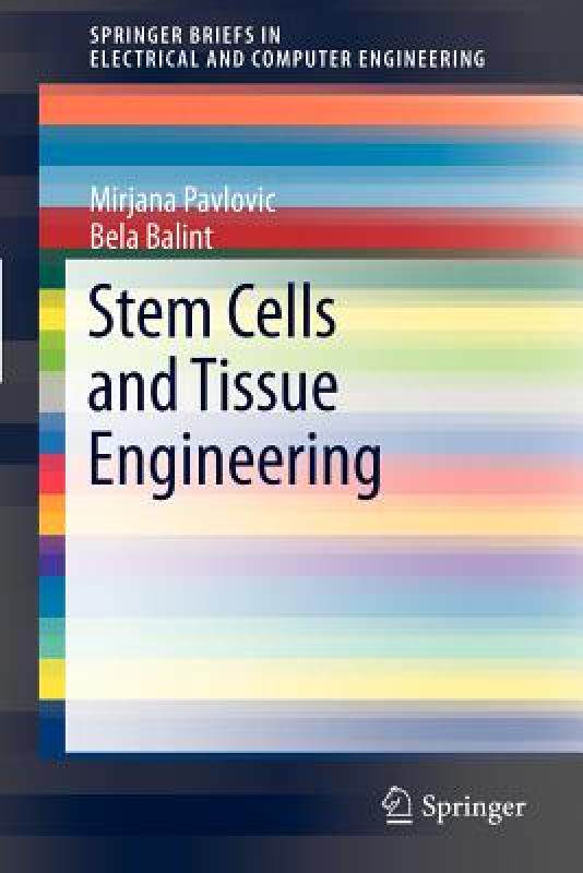【预售】Stem Cells and Tissue Engineering