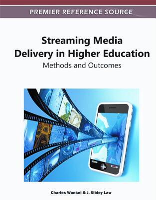 【预售】Streaming Media Delivery in Higher Education: