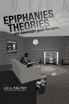【预售】Epiphanies, Theories, and Downright Good