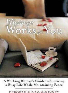 【预售】Whatever Works for You: A Working Woman's Guide to