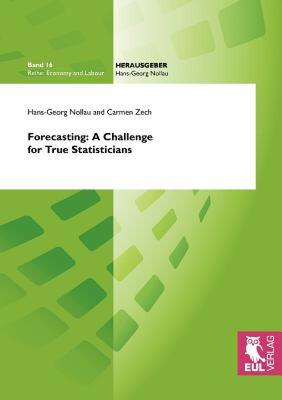 【预售】Forecasting: A Challenge for True Statisticians