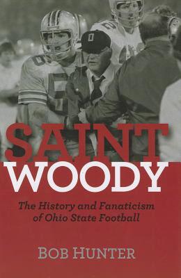 【预售】Saint Woody: The History and Fanaticism of Ohio