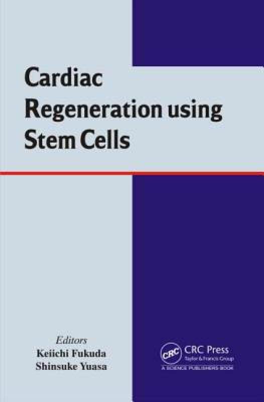 【预售】Cardiac Regeneration Using Stem Cells