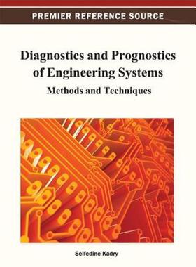 【预售】Diagnostics and Prognostics of Engineering Systems: