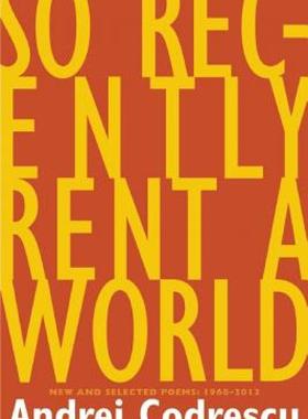 【预售】So Recently Rent a World: New and Selected Poems