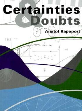 【预售】Certainties and Doubts: A Philosophy of Life