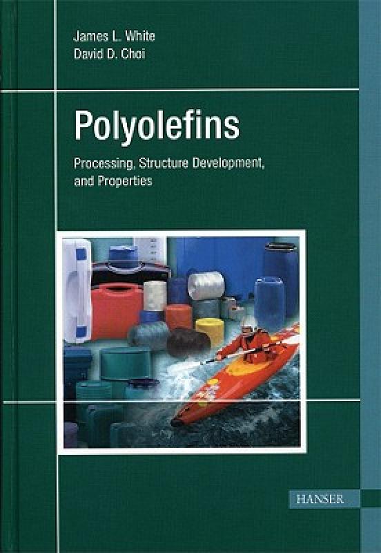 【预售】Polyolefins: Processing, Structure Development, and