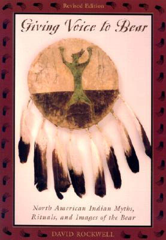【预售】Giving Voice to Bear: North American Indian Myths