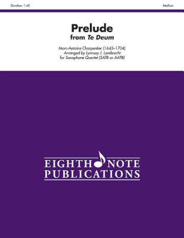 【预售】Prelude (from Te Deum): Score & Parts