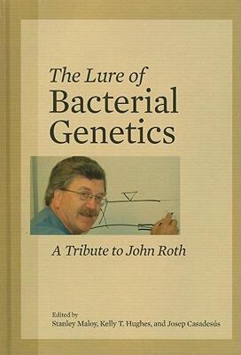 【预售】The Lure of Bacterial Genetics: A Tribute to John