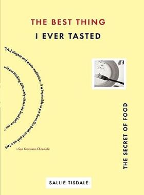 【预售】The Best Thing I Ever Tasted: The Secret of Food