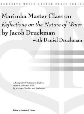 【预售】Marimba Master Class on Reflections on the Nature of