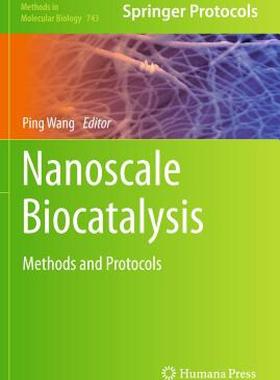 【预售】Nanoscale Biocatalysis: Methods and Protocols
