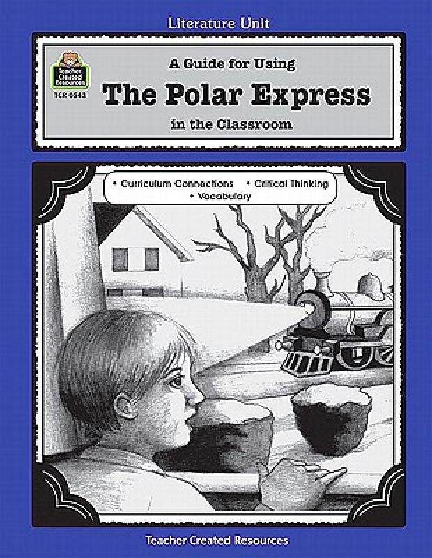 【预售】A Guide for Using the Polar Express in the