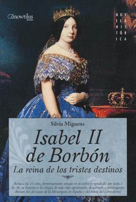 【预售】Isabel II, La Reina de Los Tristes Destinos