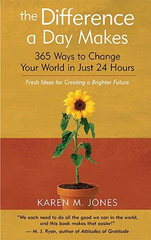 【预售】The Difference a Day Makes: 365 Ways to Change Your