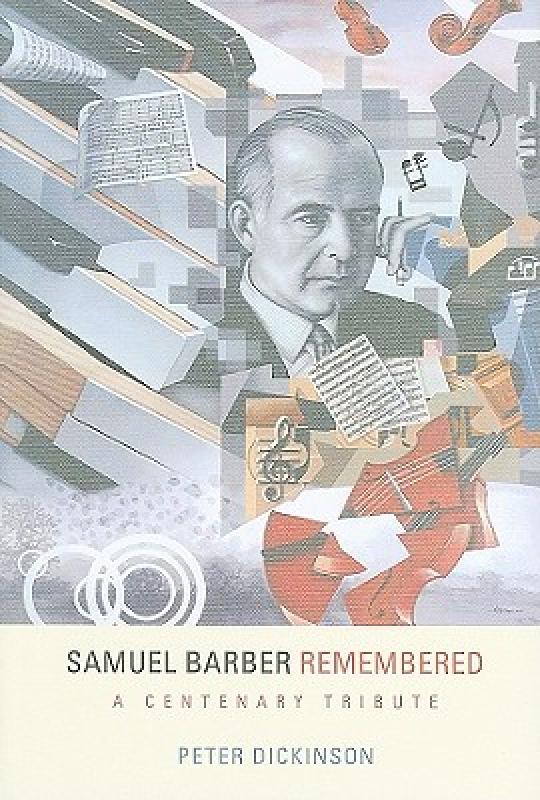 【预售】Samuel Barber Remembered: A Centenary Tribute