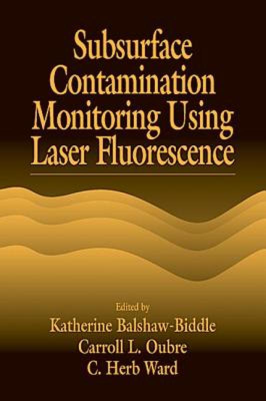 【预售】Subsurface Contamination Monitoring Using Laser