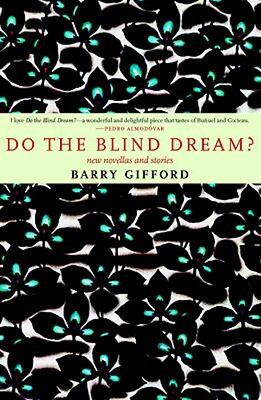 【预售】Do the Blind Dream?: New Novellas and Stories