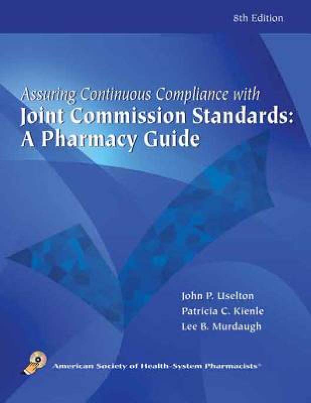 【预售】Assuring Continuous Compliance with Joint Commission