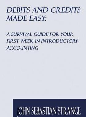 【预售】Debits and Credits Made Easy: A Survival Guide for