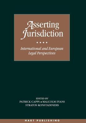 【预售】Asserting Jurisdiction: International and European