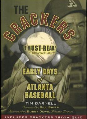 【预售】The Crackers: Early Days of Atlanta Baseball