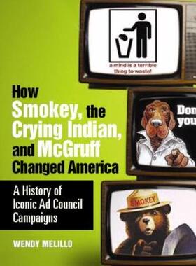 【预售】How Smokey, the Crying Indian, and McGruff Changed