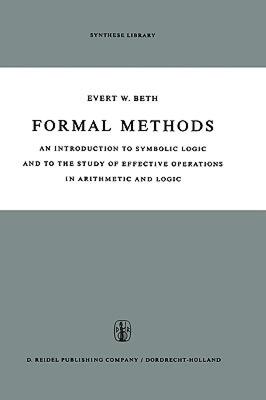 【预售】Formal Methods: An Introduction to Symbolic Logic