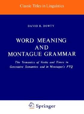 【预售】Word Meaning and Montague Grammar: The Semantics of