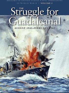 【预售】The Struggle for Guadalcanal, August 1942-February