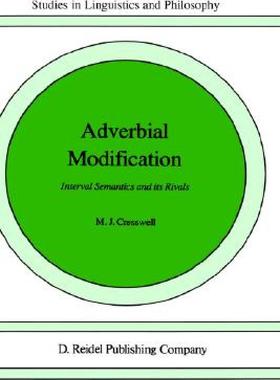 【预售】Adverbial Modification: Interval Semantics and Its