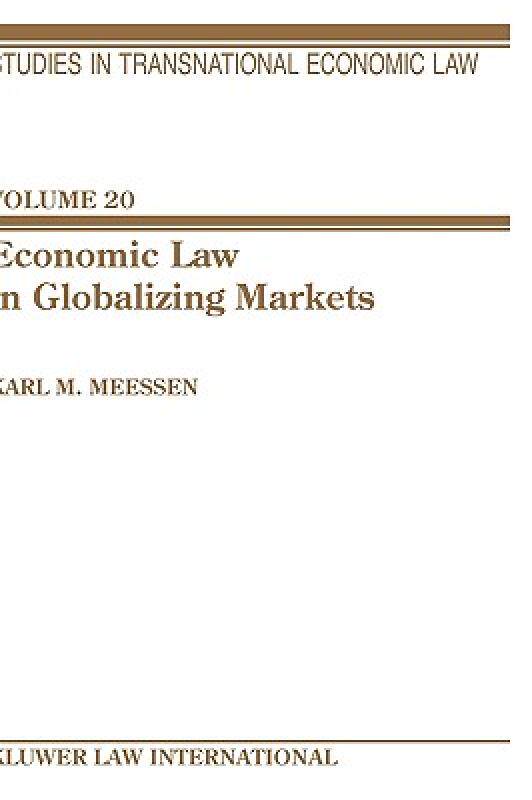 【预售】Economic Law in Globalizing Markets