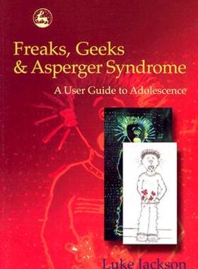 【预售】Freaks, Geeks & Asperger Syndrome: A User Guide to