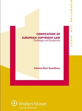 【预售】Codification of European Copyright Law. Challenges