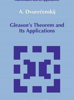 【预售】Gleason's Theorem and Its Applications