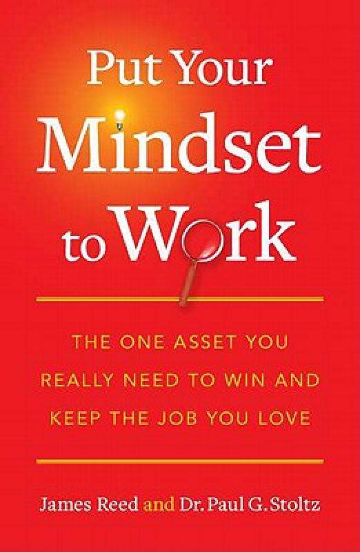 【预售】Put Your Mindset to Work: The One Asset You Really