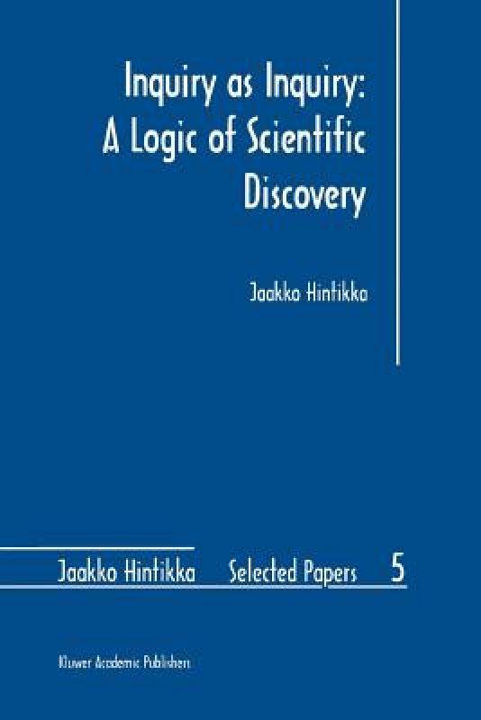 【预售】inquiry as inquiry: a logic of scientific discovery