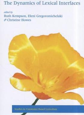 【预售】The Dynamics of Lexical Interfaces