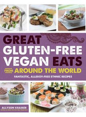 【预售】Great Gluten-Free Vegan Eats from Around the World: