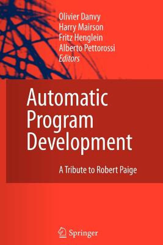 【预售】Automatic Program Development: A Tribute to Robert