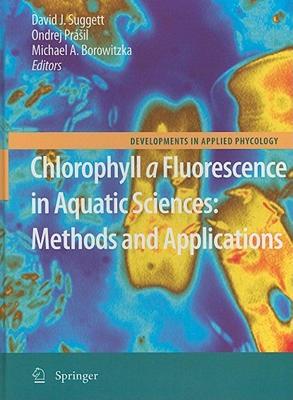 【预售】Chlorophyll a Fluorescence in Aquatic Sciences: