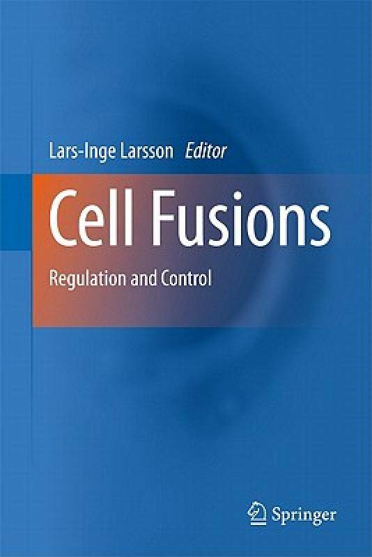 【预售】cell fusions: regulation and control