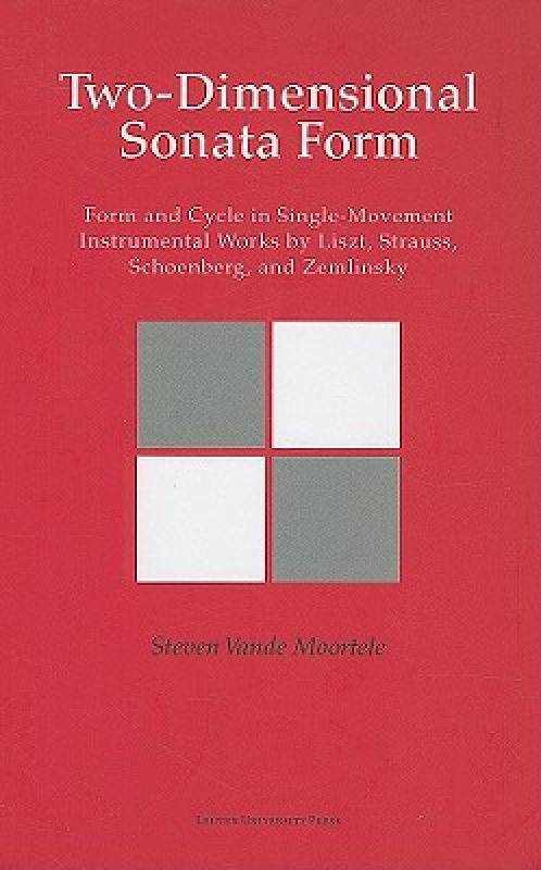 【预售】Two-Dimensional Sonata Form: Form and Cycle in