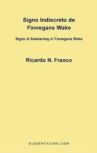 Signo Indiscreto Wake Finnegans 预售