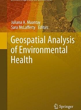 【预售】Geospatial Analysis of Environmental Health