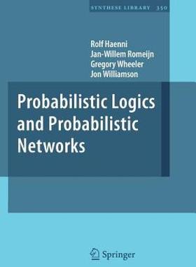 【预售】Probabilistic Logics and Probabilistic Networks
