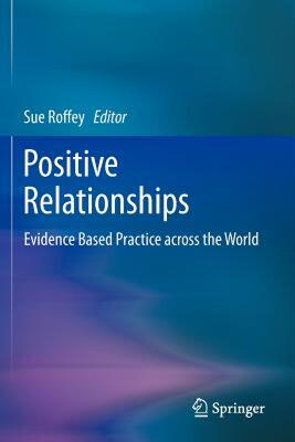 【预售】Positive Relationships: Evidence Based Practice