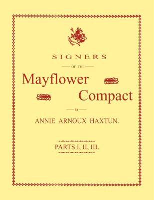 【预售】Signers of the Mayflower Compact. Three Parts in