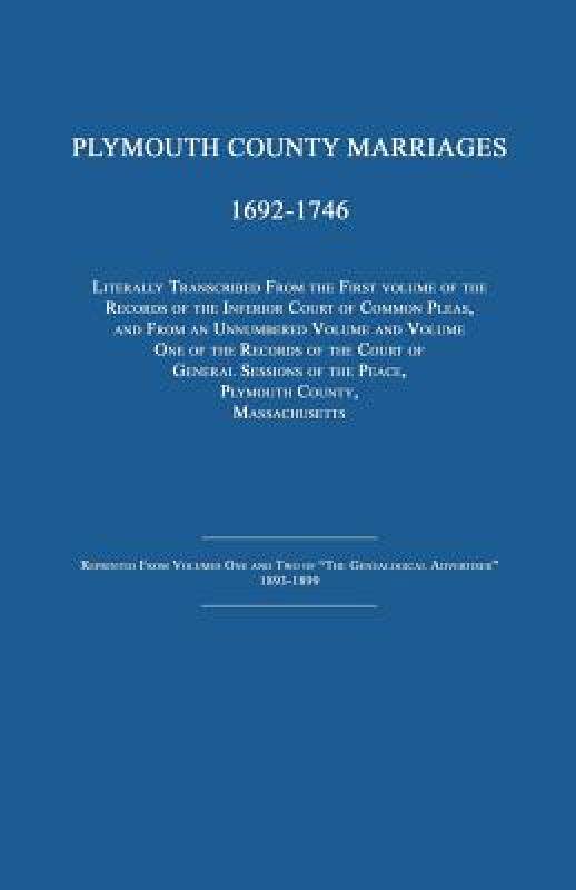 【预售】Plymouth County Marriages 1692-1746